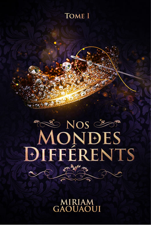 Couverture de Nos mondes différents, tome 1, de Miriam Gaouaoui.