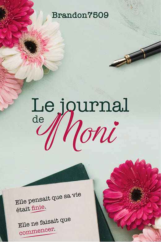 Couverture Warttpad de "Le Journal de Moni" de Brandon
