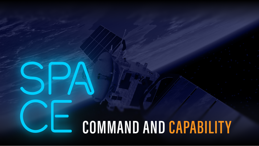 Space:  Command and Capability | Performance at the Edge 