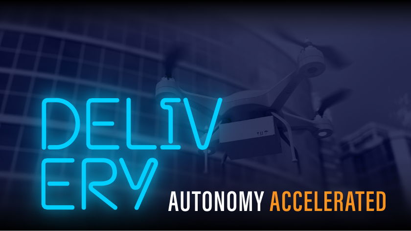 Delivery: Autonomy Accelerated | Redefining Movement 