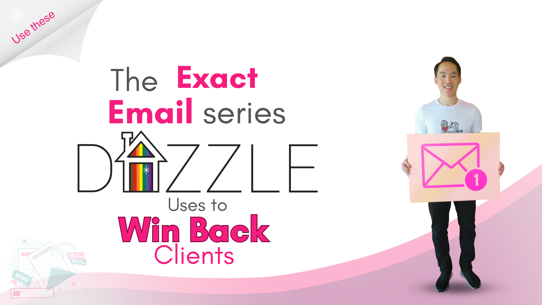 Email marketing headline: “The Exact Email Series DAZZLE Used to Win Back Clients,” revealing client re-engagement strategies for cleaning businesses to increase repeat bookings.