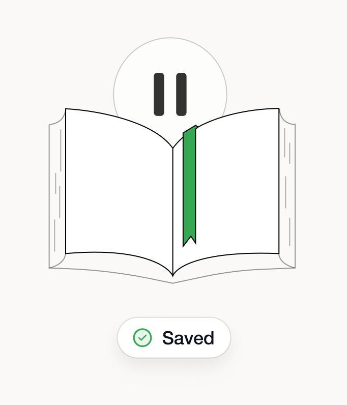 Illustration of an open book with a green bookmark and a pause symbol above, with a label reading 'Saved' below.