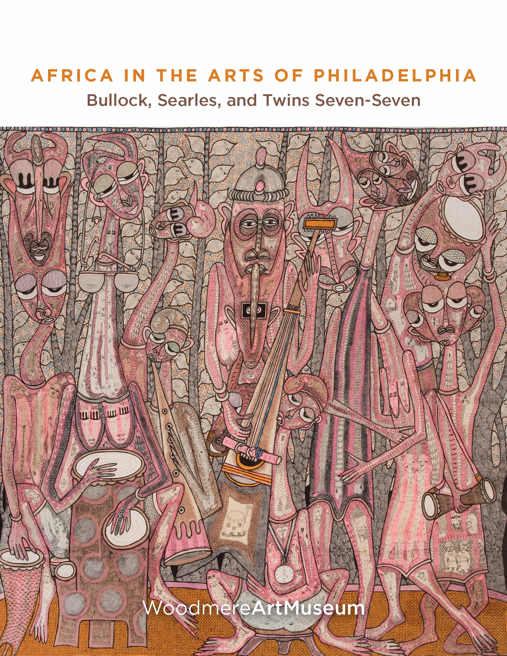 Africa in the Arts of Philadelphia: Bullock, Searles, and Twins Seven-Seven