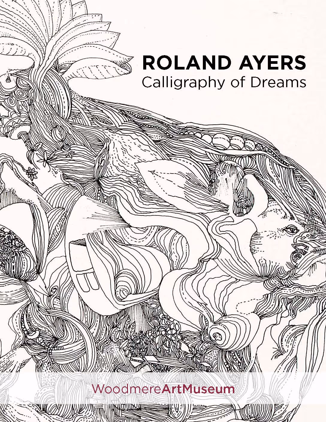 Roland Ayers: Calligraphy of Dreams
