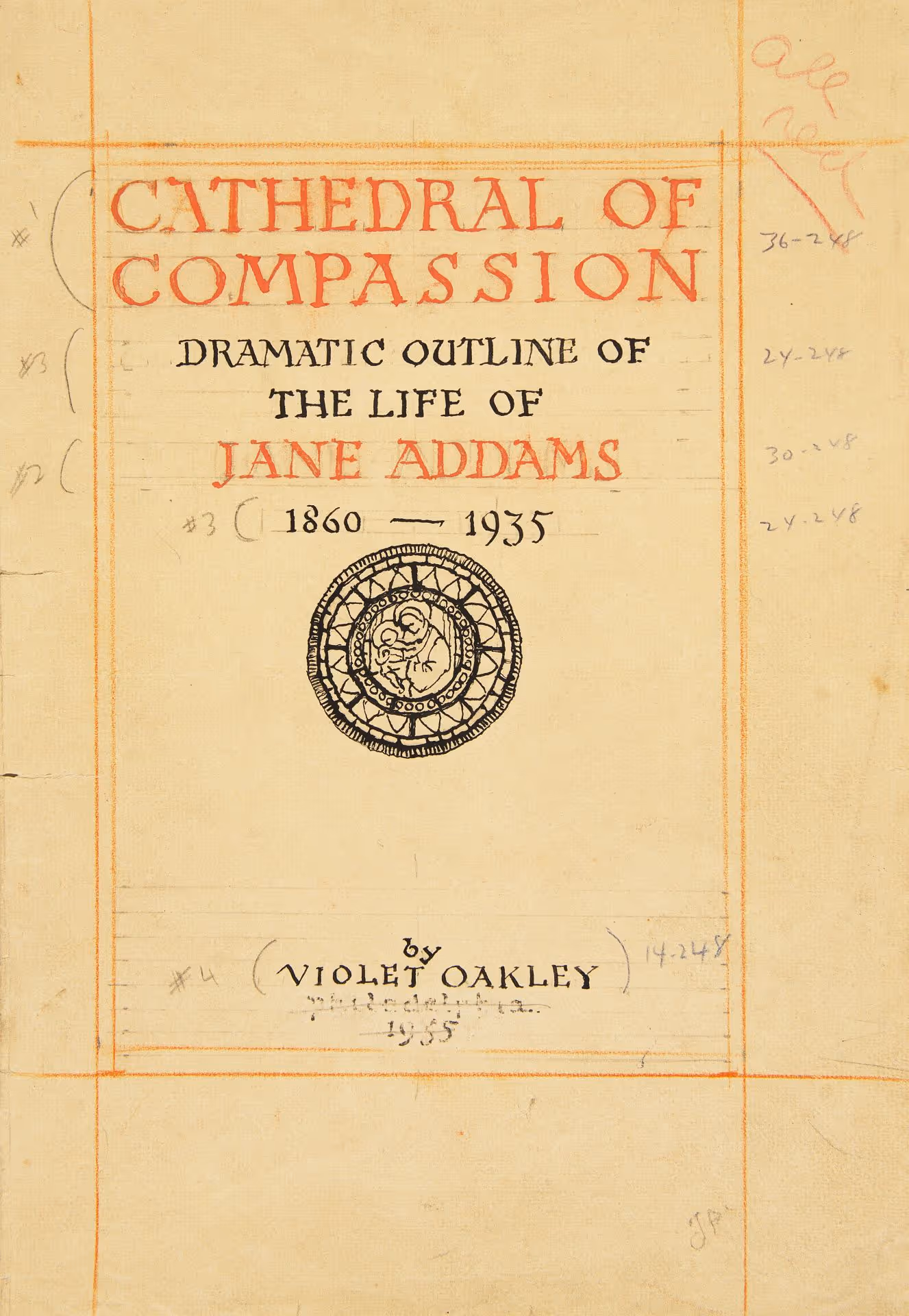 Cover design for Cathedral of Compassion: Dramatic Outline of the Life of Jane Addams 1860-1935 [Philadelphia, 1955]