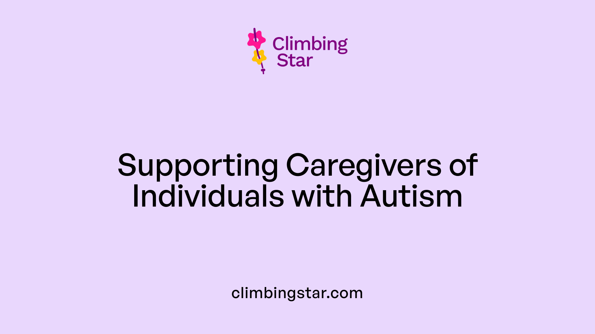 Supporting Caregivers of Individuals with Autism