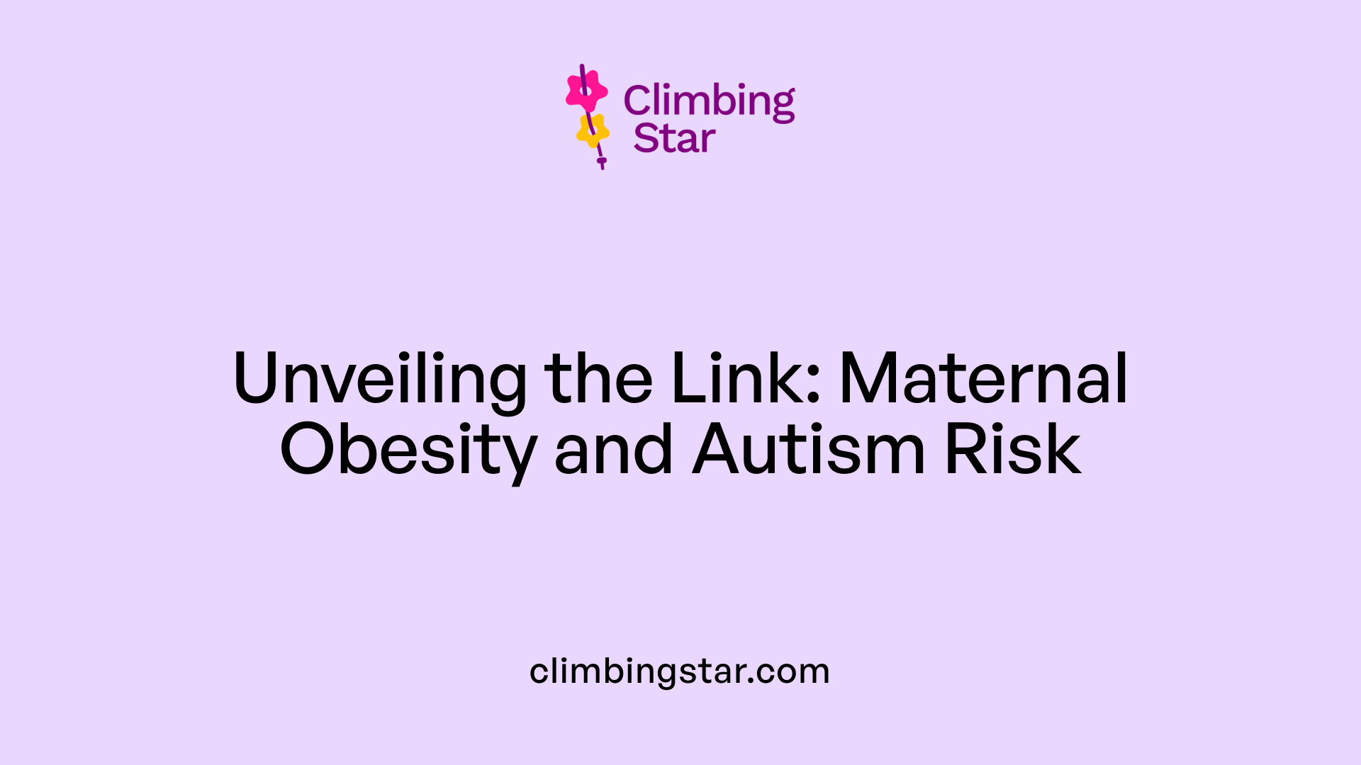 Unveiling the Link: Maternal Obesity and Autism Risk