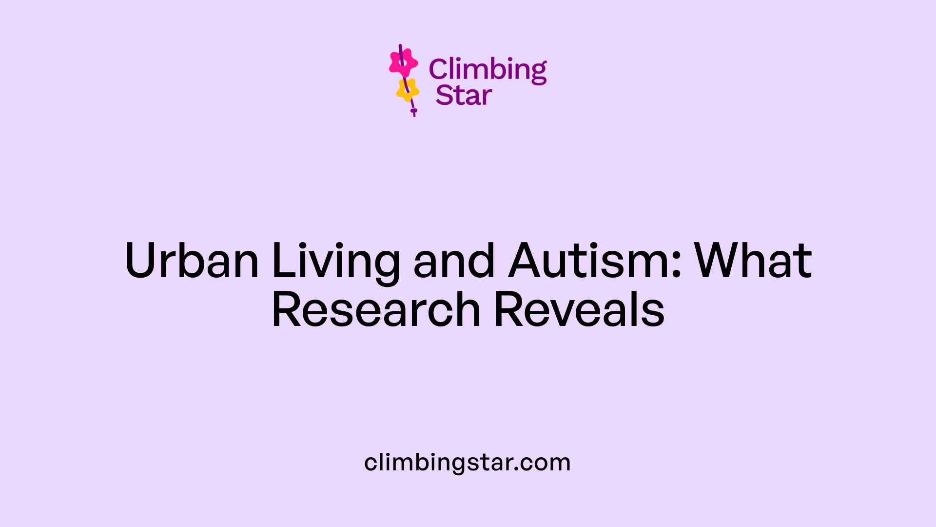 Urban Living and Autism: What Research Reveals