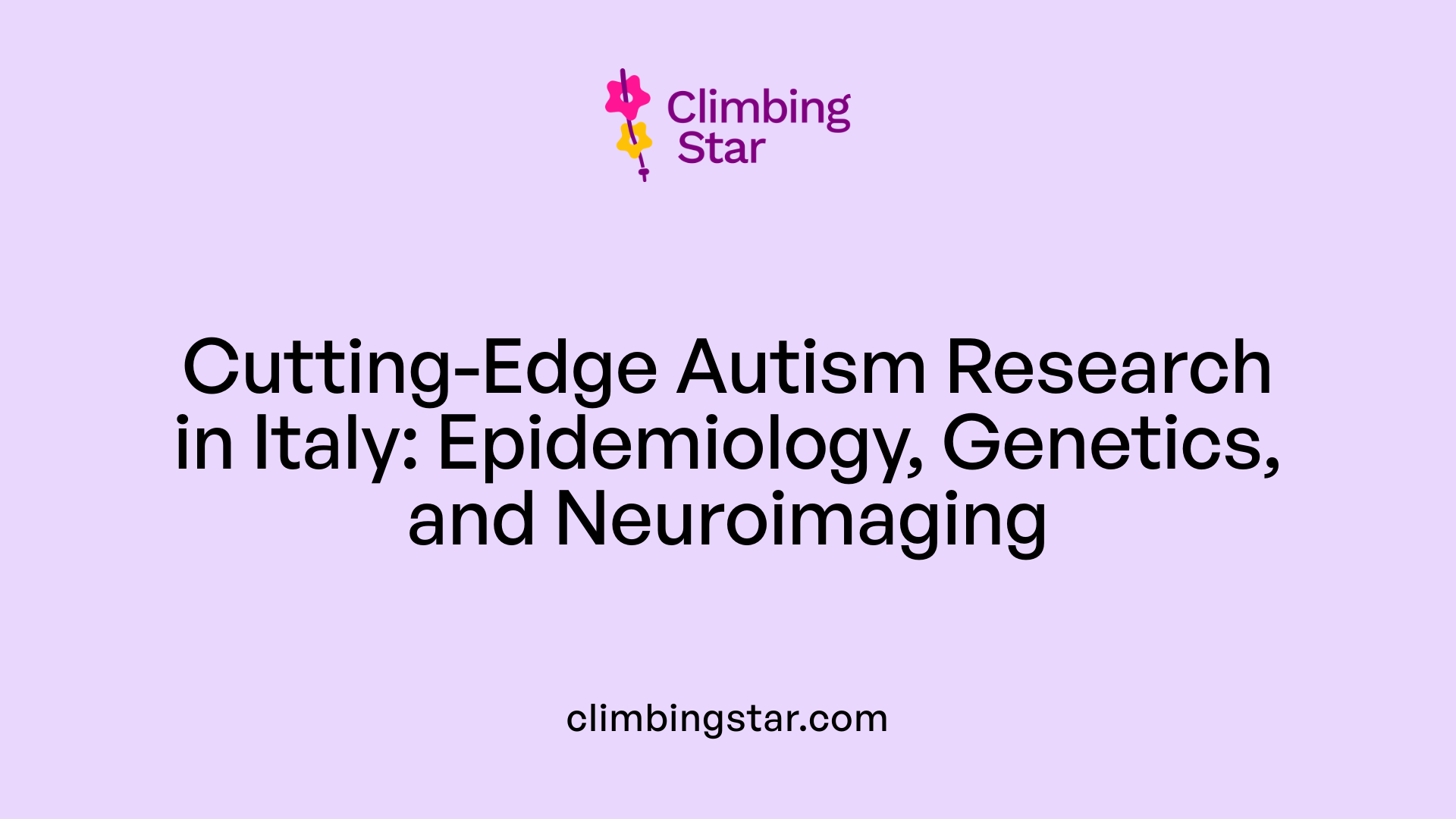 Cutting-Edge Autism Research in Italy: Epidemiology, Genetics, and Neuroimaging