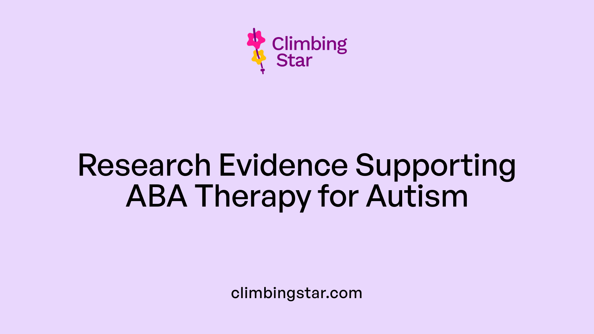 Research Evidence Supporting ABA Therapy for Autism