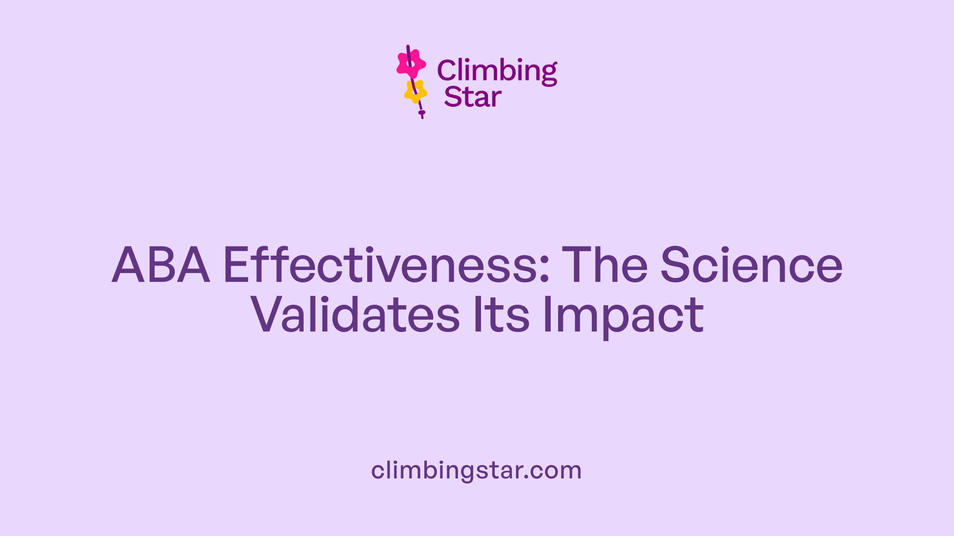ABA Effectiveness: The Science Validates Its Impact