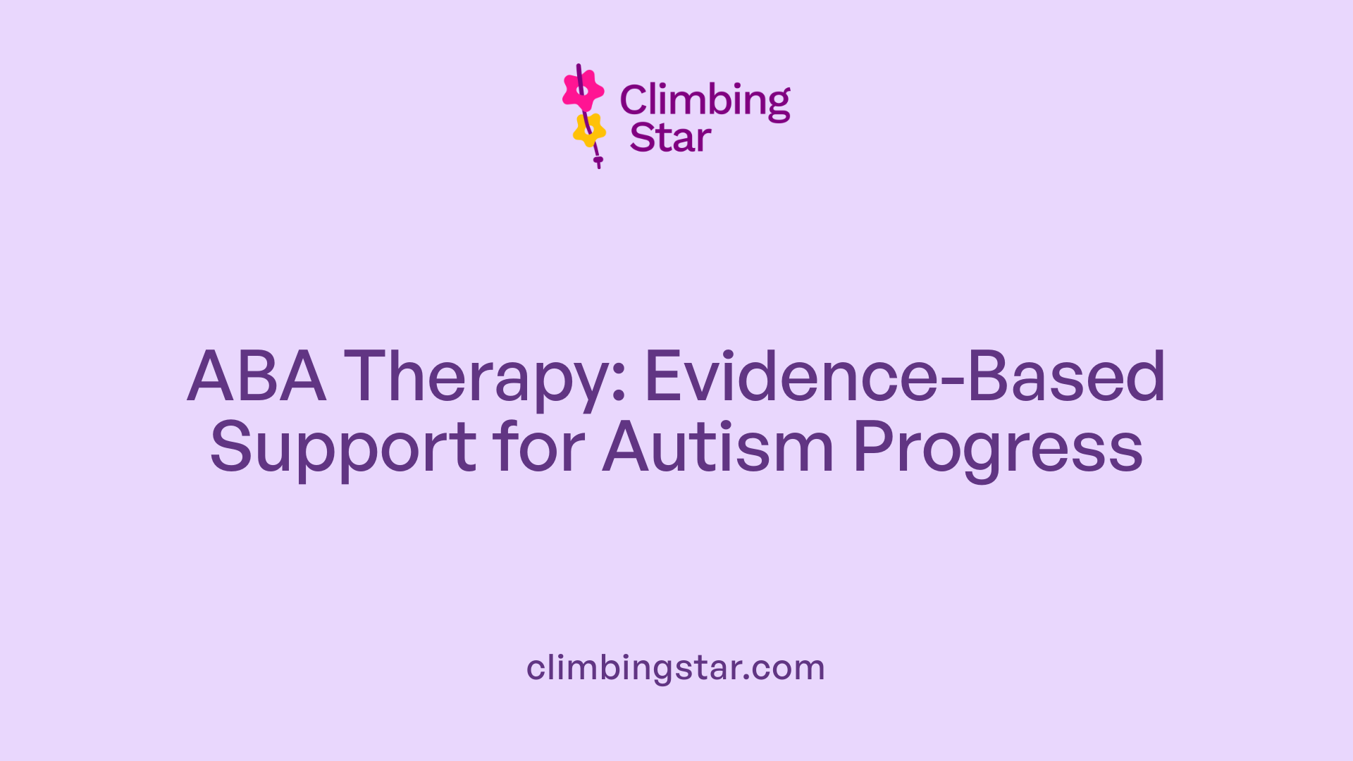 ABA Therapy: Evidence-Based Support for Autism Progress