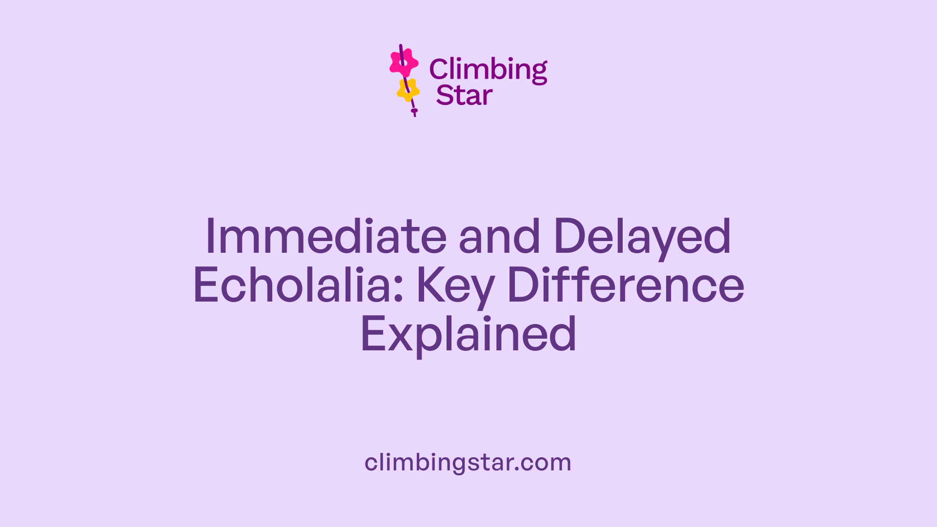 Immediate and Delayed Echolalia: Key Difference Explained