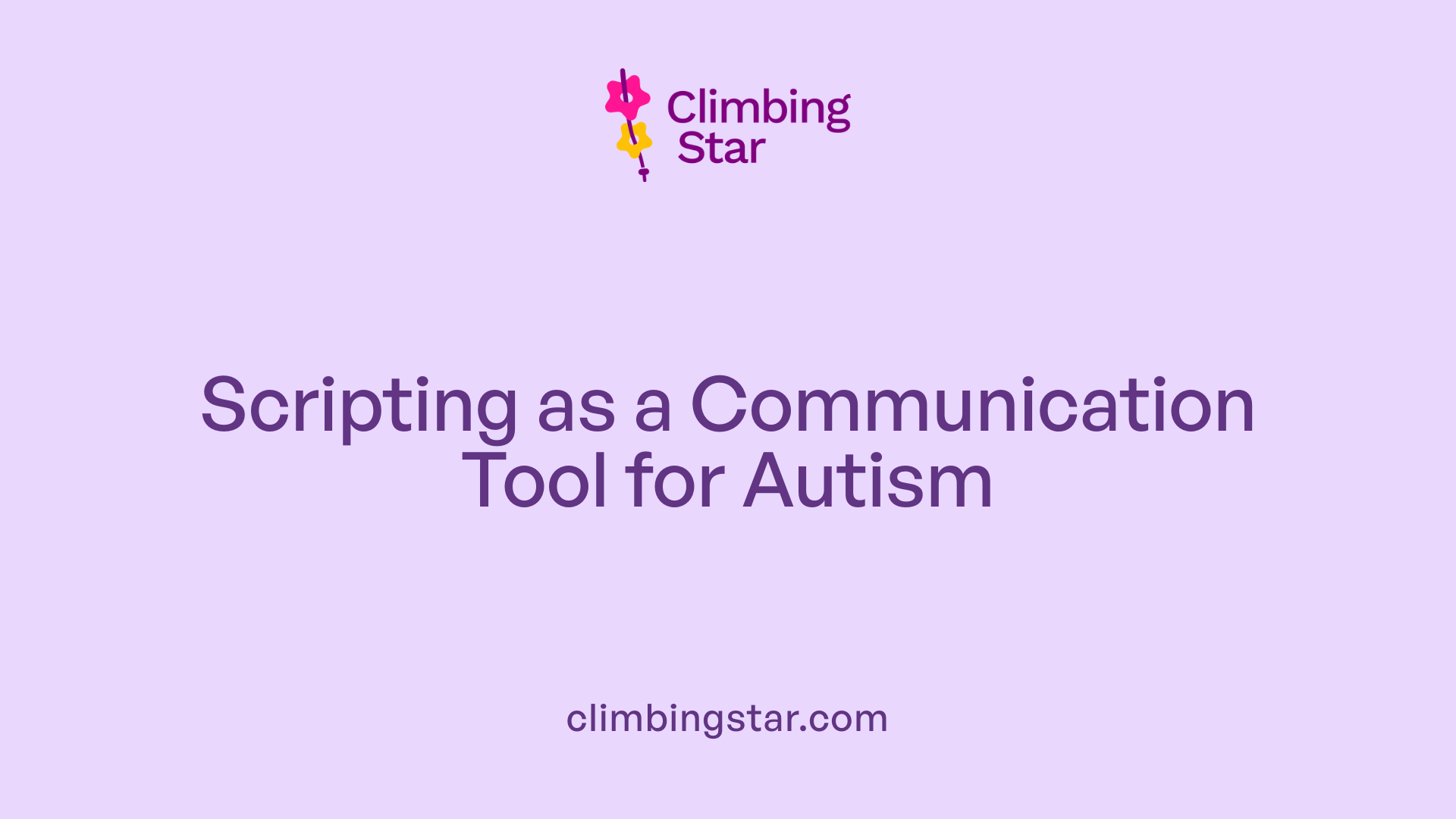 Scripting as a Communication Tool for Autism