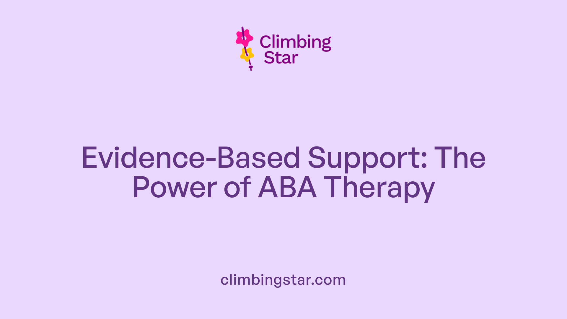 Evidence-Based Support: The Power of ABA Therapy