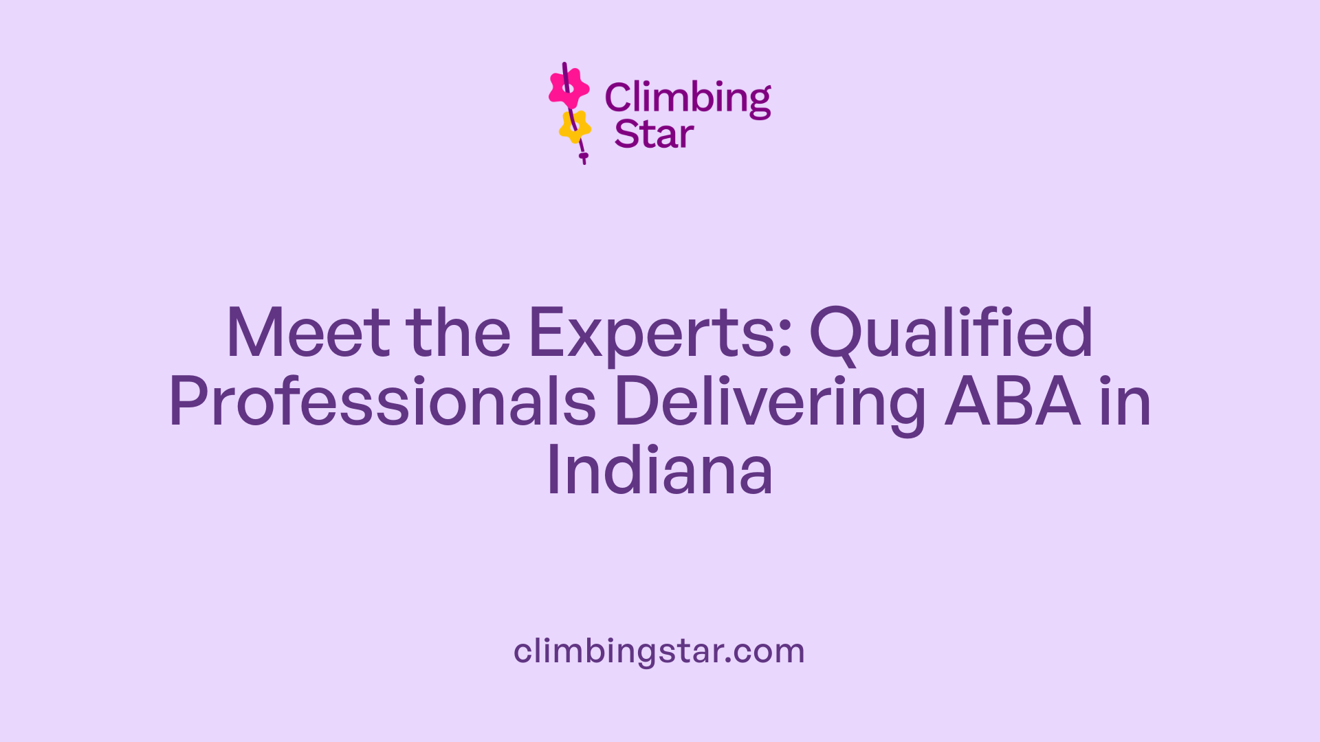 Meet the Experts: Qualified Professionals Delivering ABA in Indiana