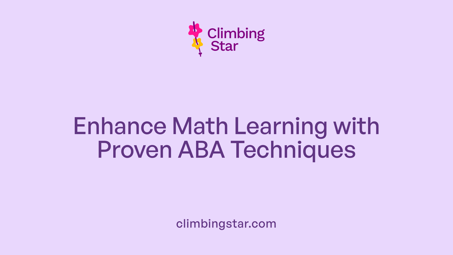 Enhance Math Learning with Proven ABA Techniques