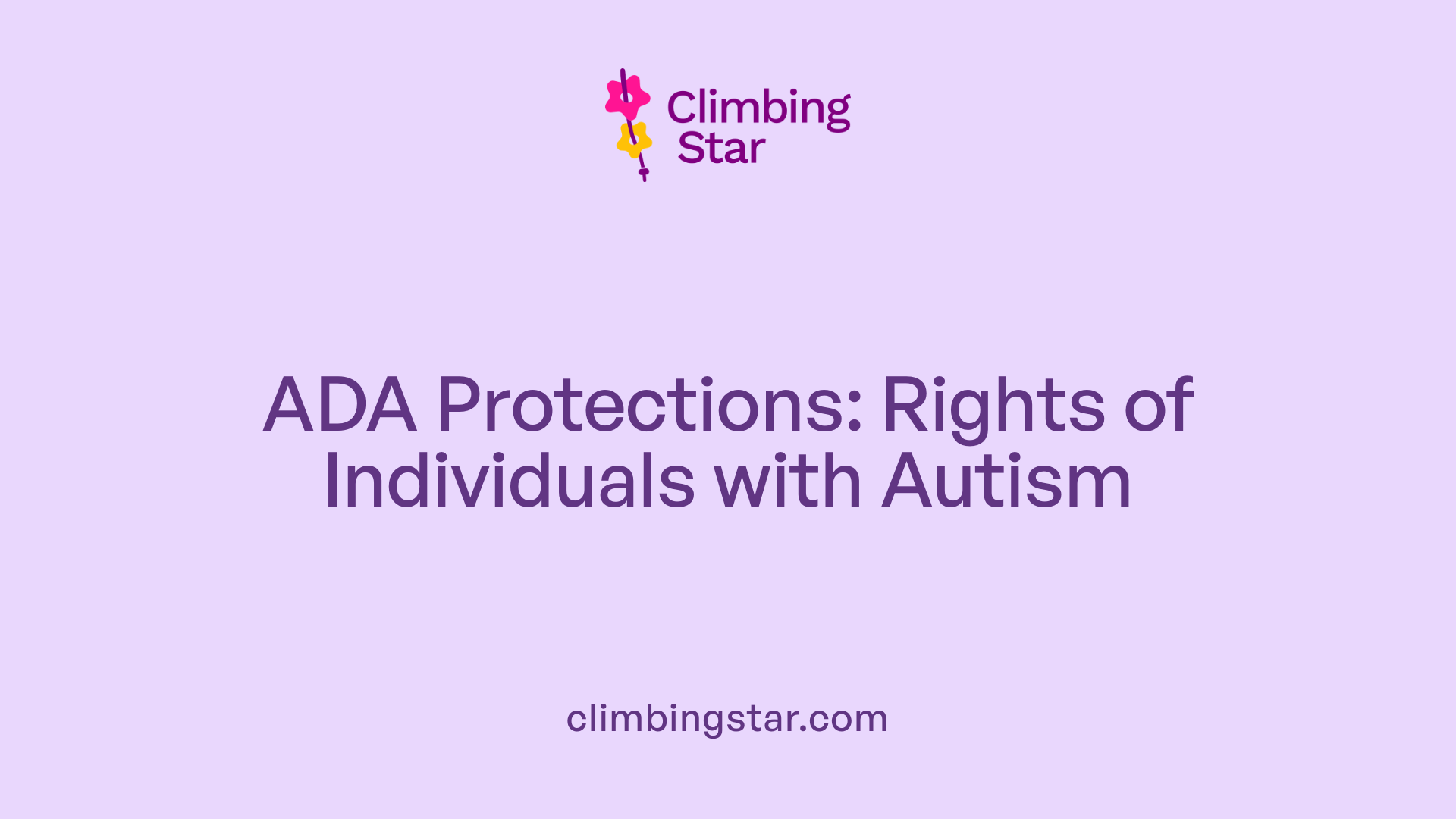 ADA Protections: Rights of Individuals with Autism