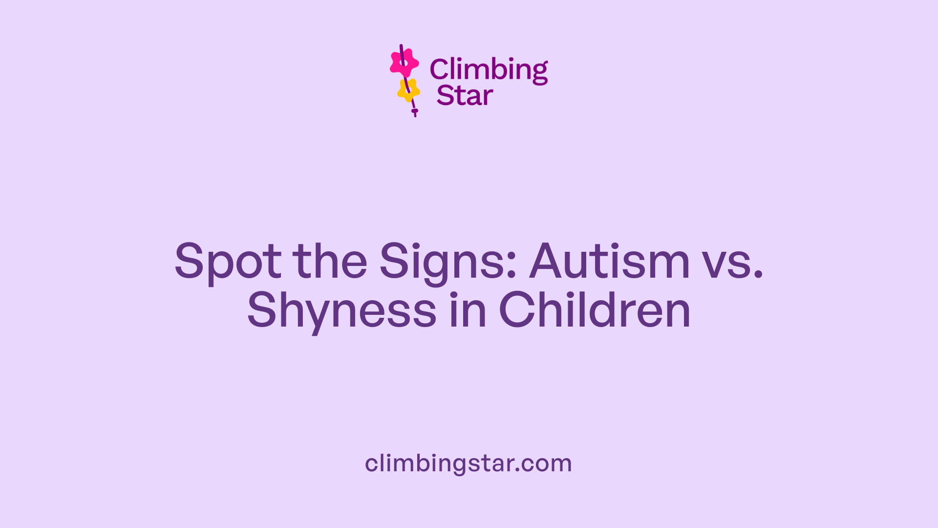 Spot the Signs: Autism vs. Shyness in Children