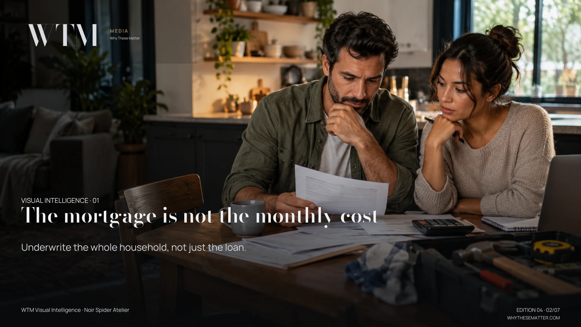 Illustrative scene: an adult couple at a dining table considering homeownership bills with mortgage papers and maintenance toolkit visible. Decision: Underwrite the whole household, not just the loan.