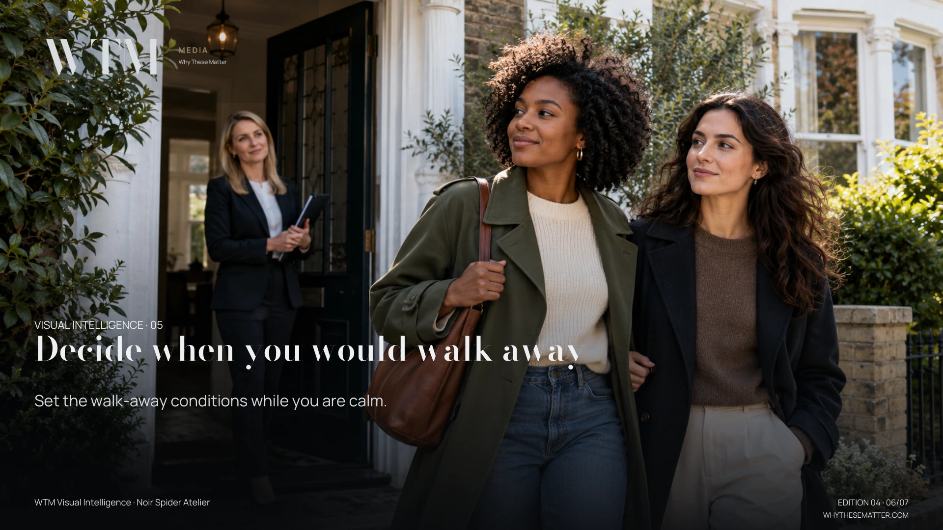 Illustrative scene: an interracial lesbian couple leaving an unsuitable property calmly together, estate agent at door, confident autonomy. Decision: Set the walk-away conditions while you are calm.