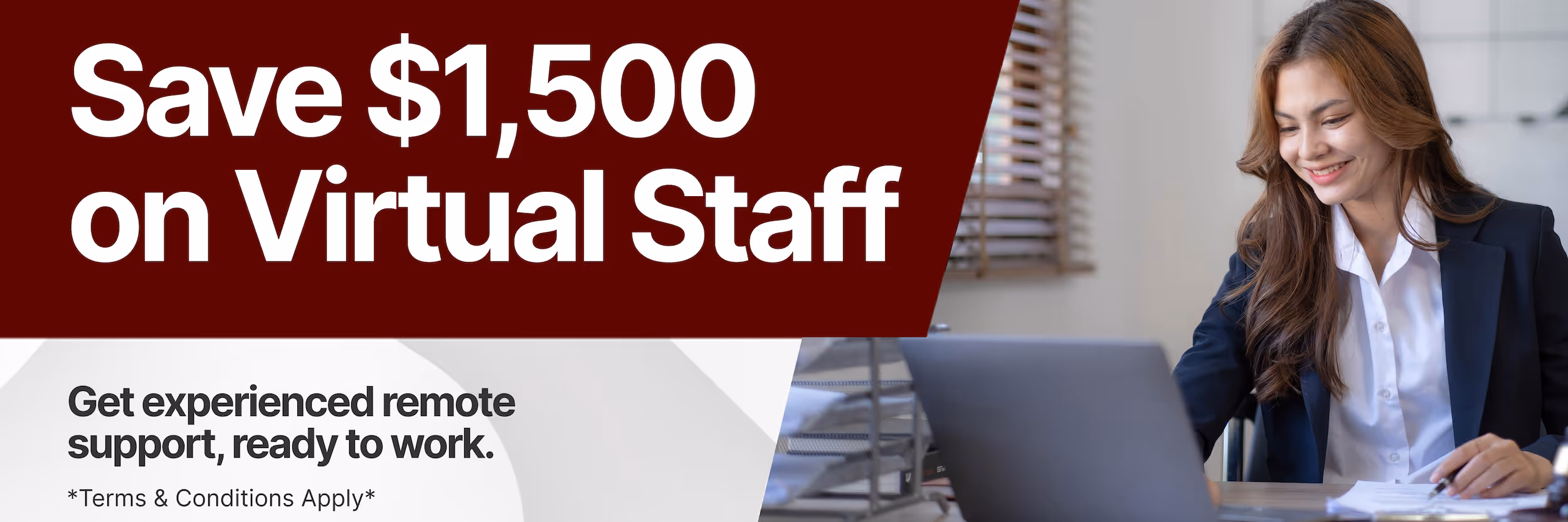 Smiling woman in business attire working on a laptop with text offering $1,500 savings on virtual staff and experienced remote support.