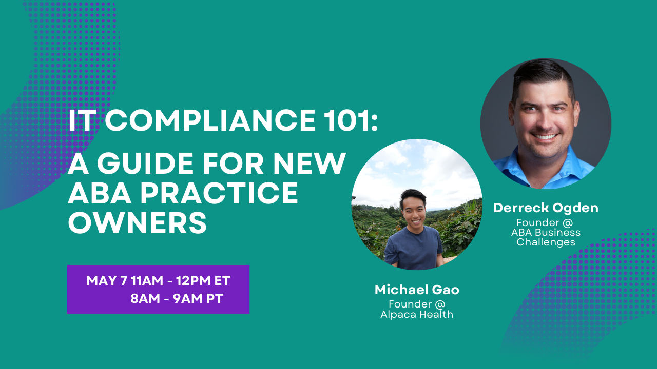 IT Compliance 101: A Guide for New ABA Practice Owners