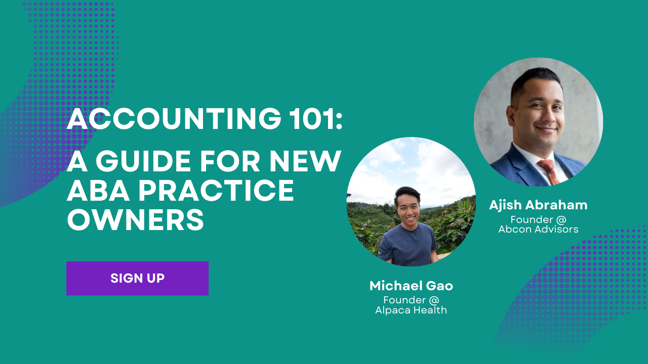 Accounting 101 for New ABA Practice Owners