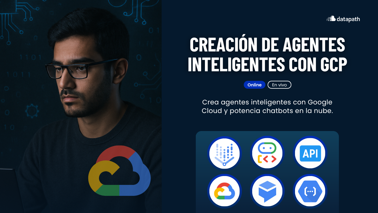 Creación de Agentes Inteligentes con Google Cloud