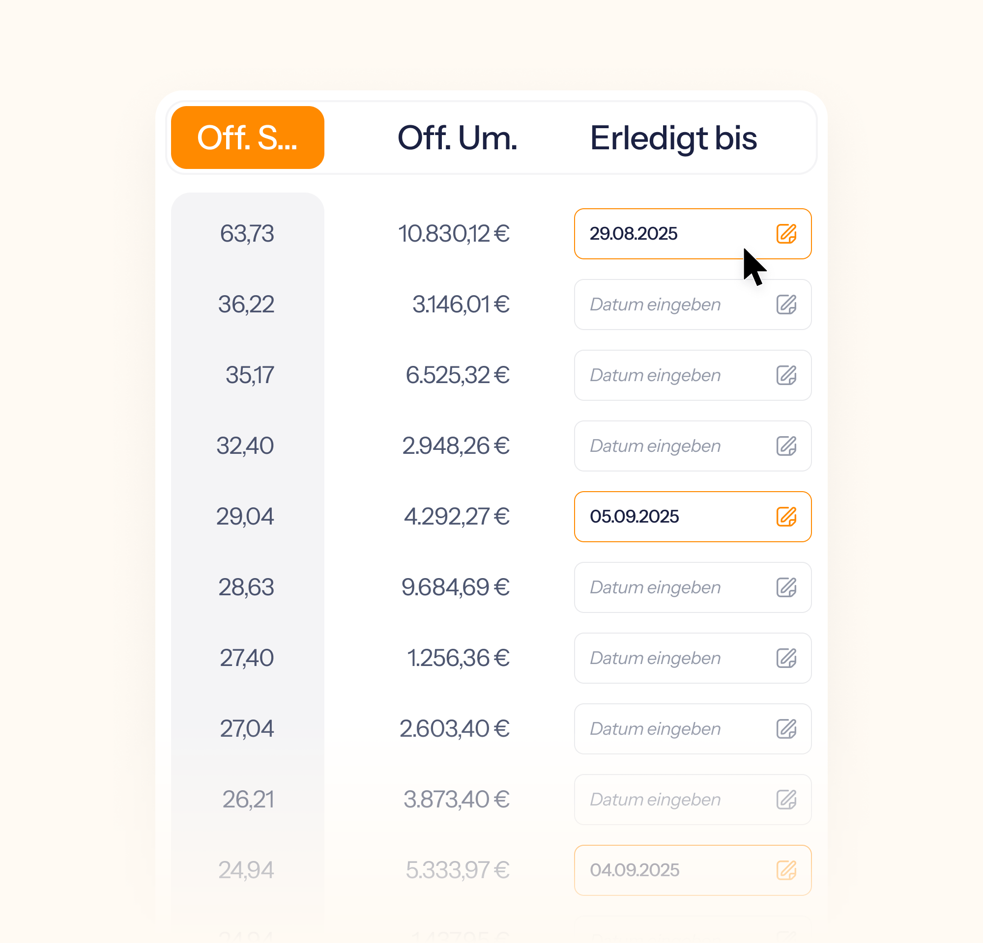 Tabelle mit Aufträgen und Umsatzdaten. Spalten mit offenen Summen, offenen Umsätzen und Spalte ‚Erledigt bis‘ mit Datumsfeldern zum Eingeben oder Bearbeiten von Terminen.