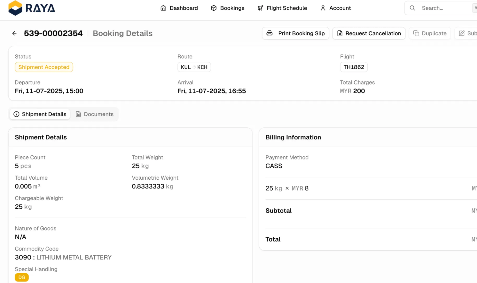 RAYA shipment booking details page showing shipment accepted status, route KUL to KCH, flight TH1862, departure on 11-07-2025 at 15:00, 5 pieces weighing 25 kg with lithium metal battery and special handling DG, total charge MYR 200.