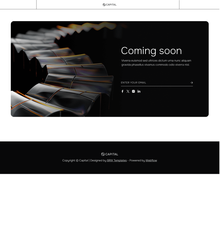 Capital - Coming Soon Utility Page - Venture Capital Webflow Template | Brix Templates