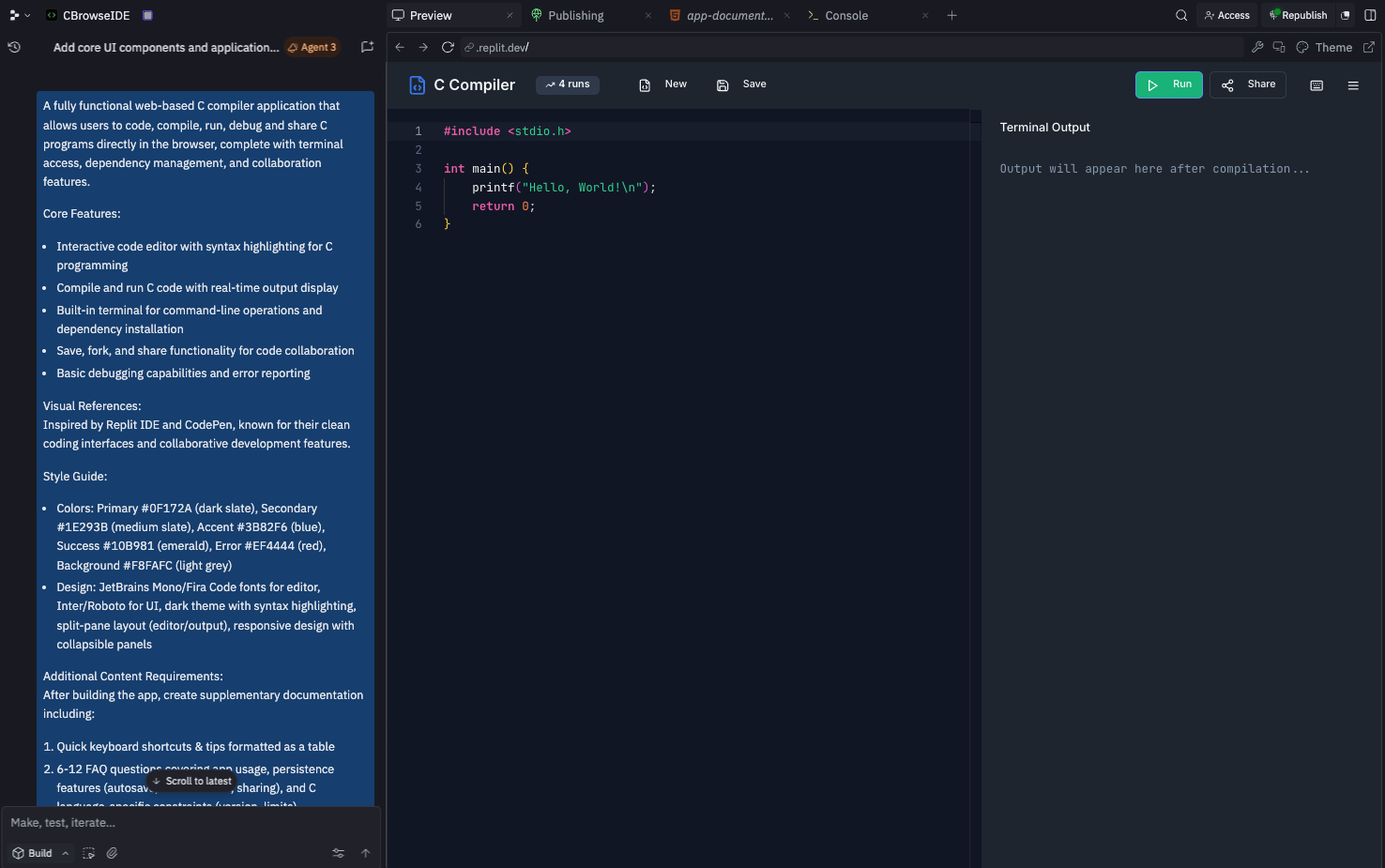 This entire C compiler app was built in 18 minutes by Replit Agent 3. Replit's environment facilitates rapid development, iteration and testing code for users of any technical ability. Develop software faster and better with Replit’s autonomous AI.
