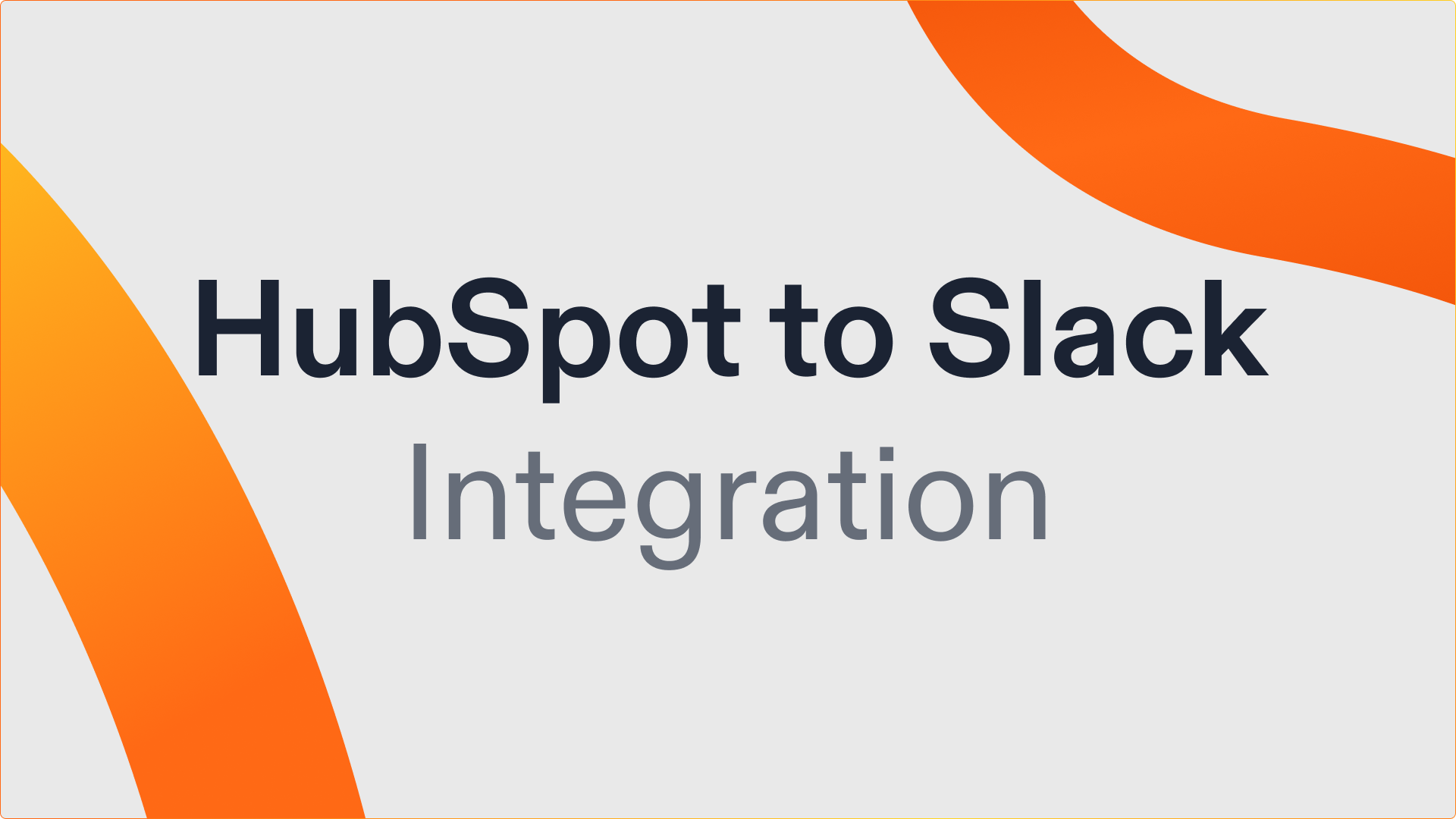 How to Set Up HubSpot to Slack Integration for Sales Alerts