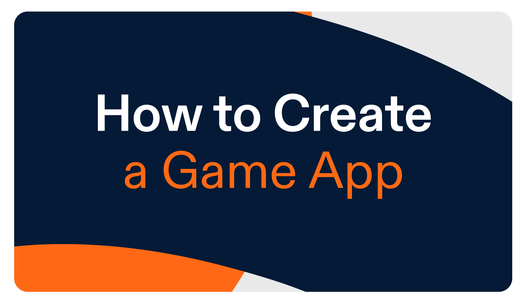 How to Create a Game App for Free: A Step-by-Step Guide