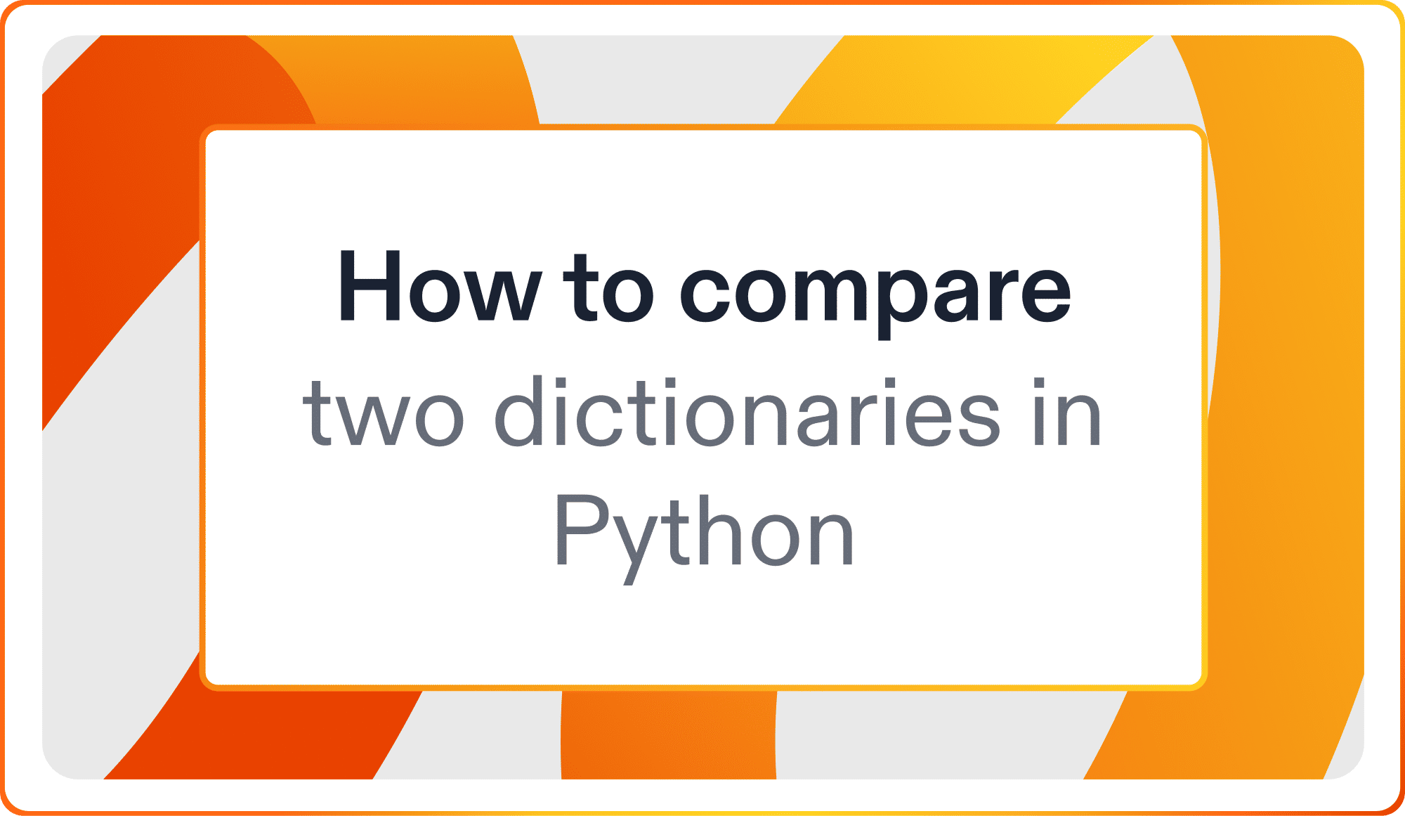 How to compare two dictionaries in Python