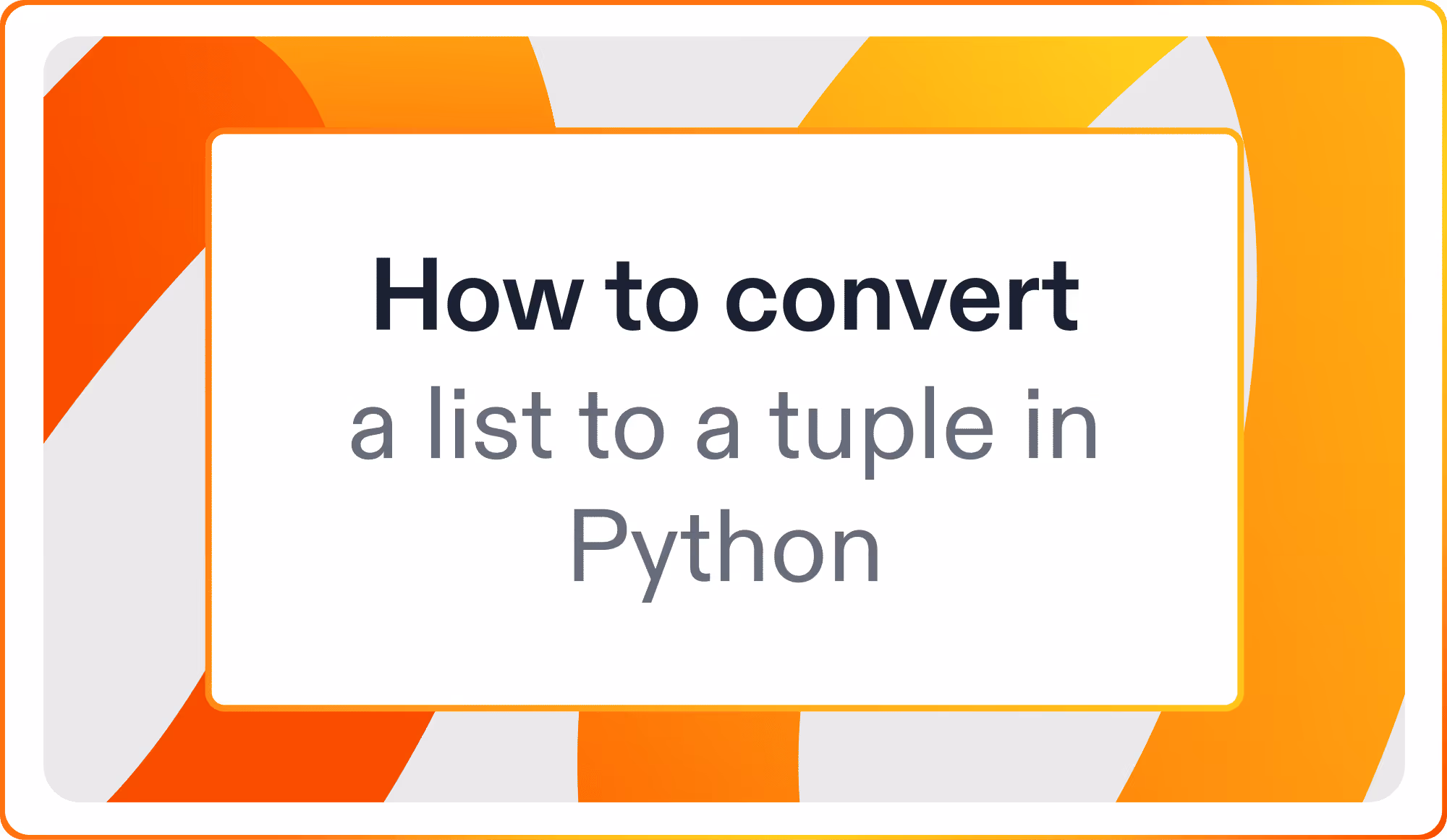How to convert a list to a tuple in Python