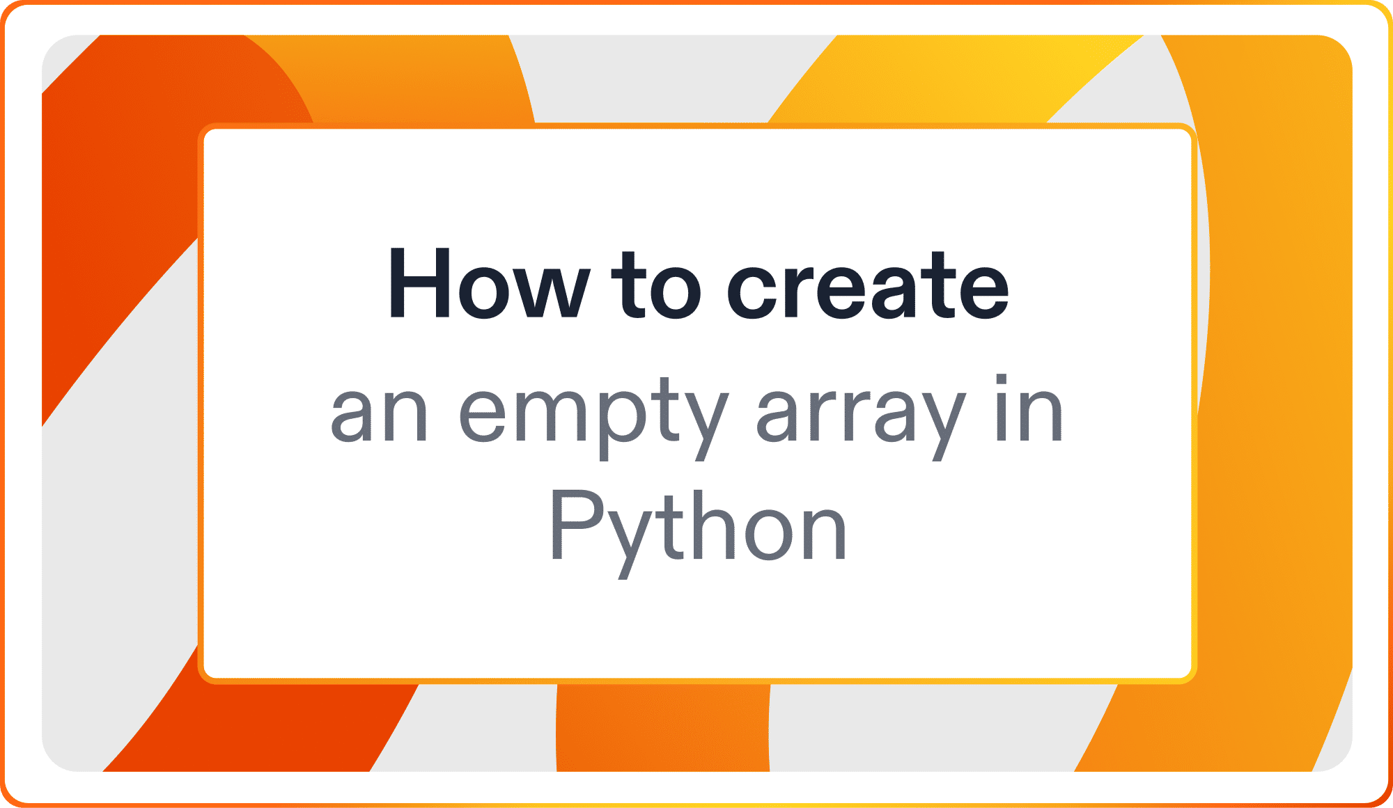 How to create an empty array in Python