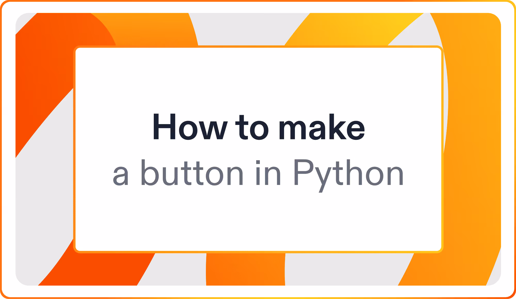 How to make a button in Python