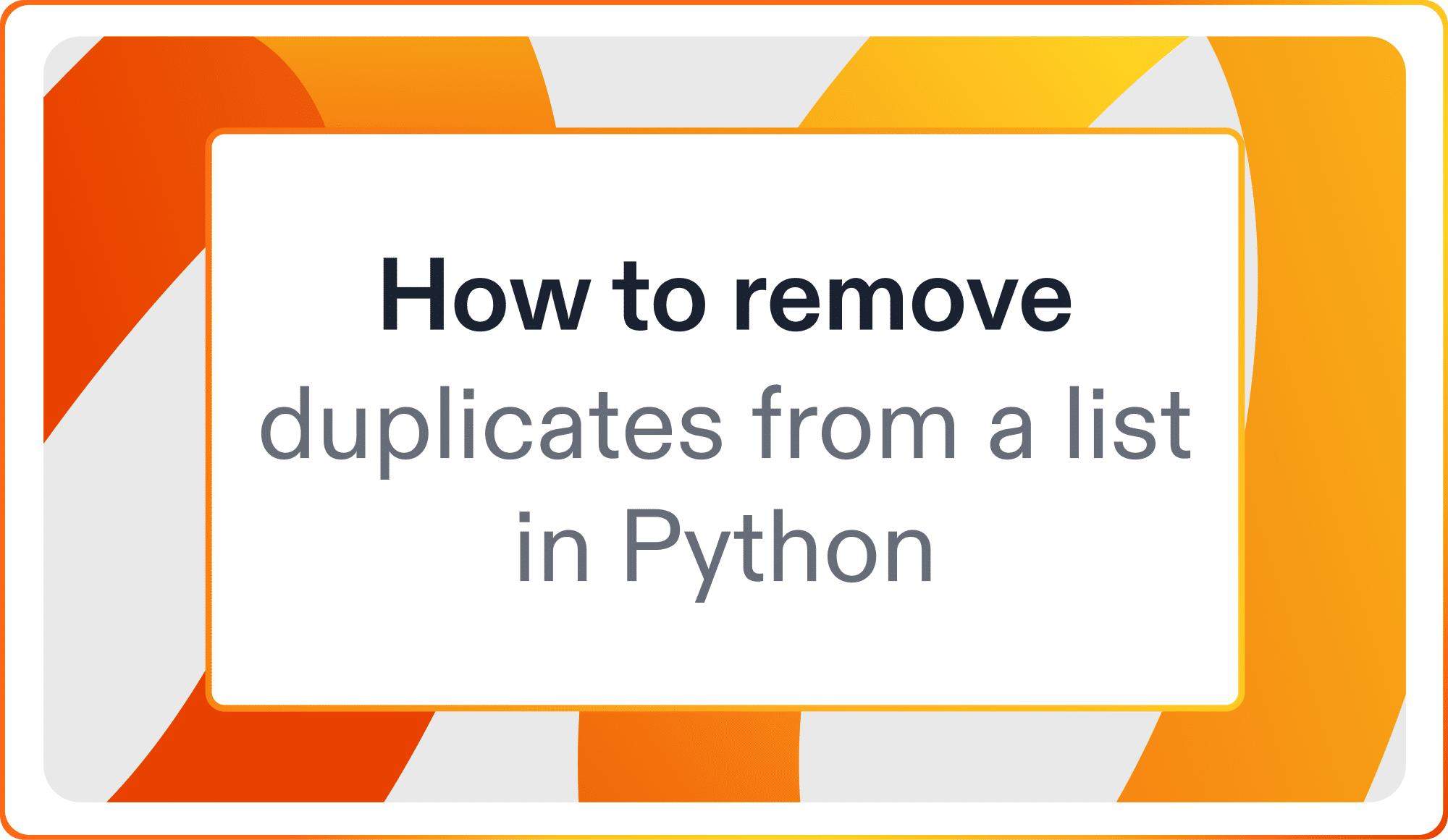 How to remove duplicates from a list in Python