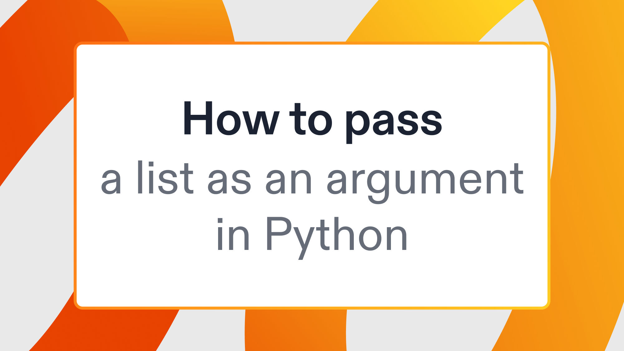 How to pass a list as an argument in Python