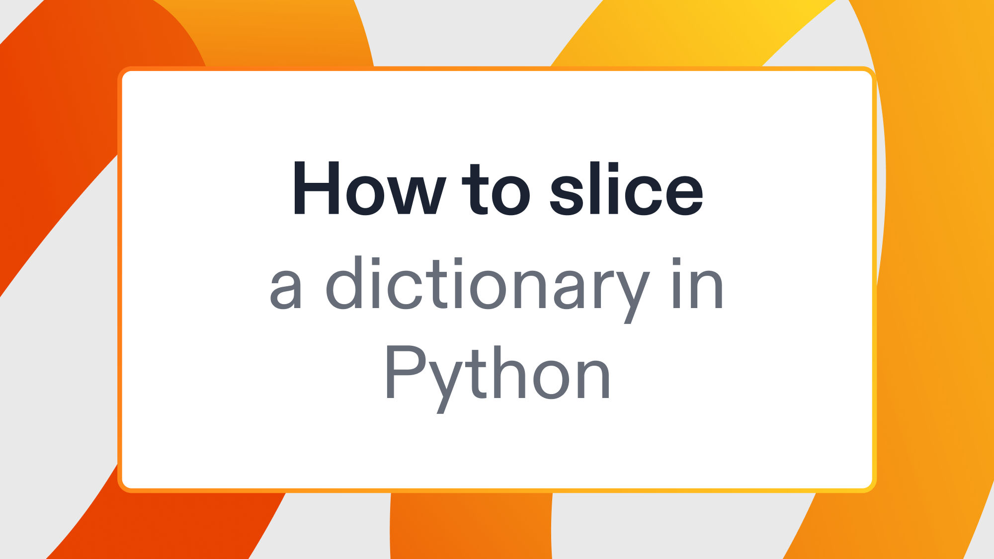 How to slice a dictionary in Python
