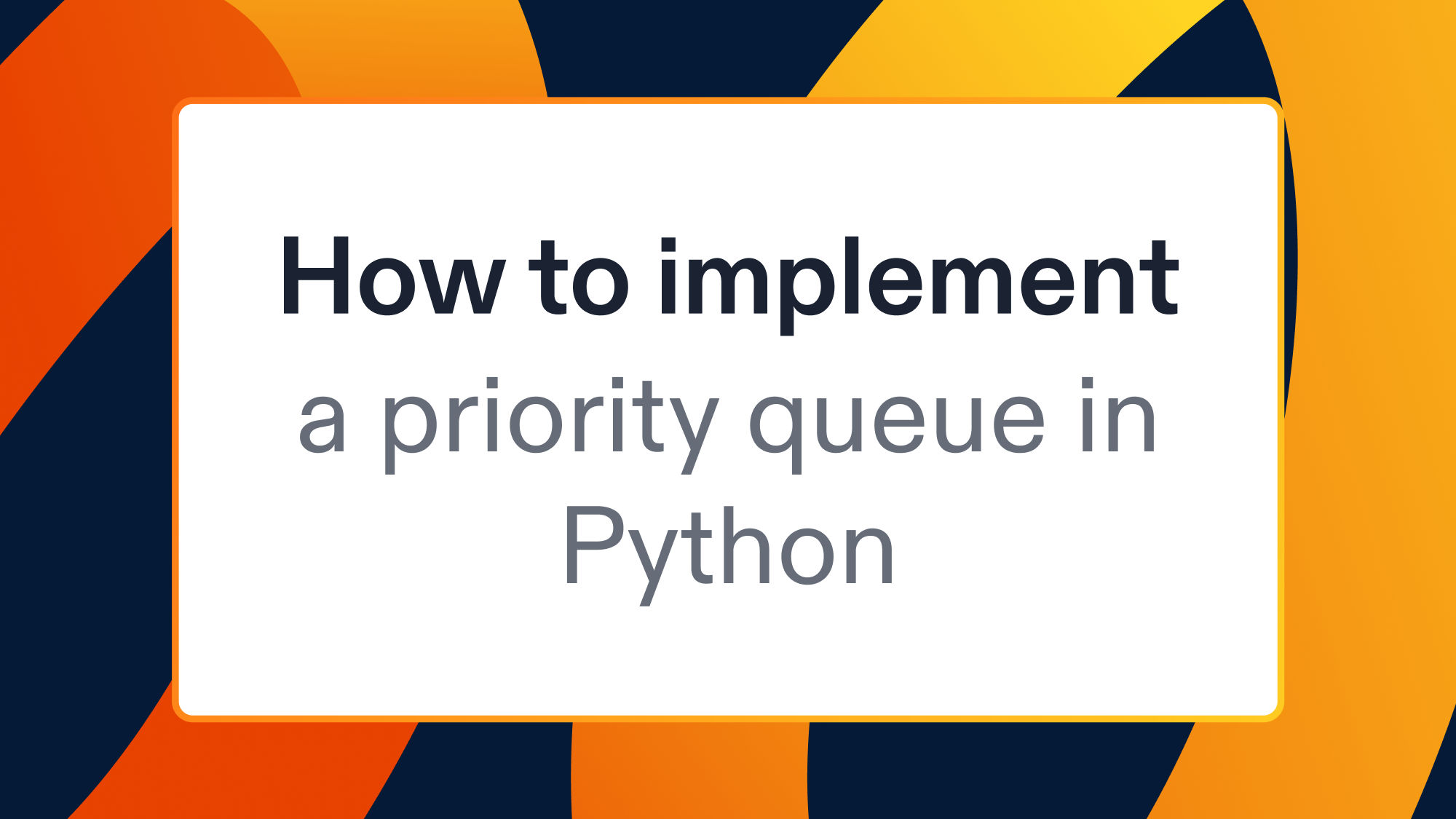 How to implement a priority queue in Python