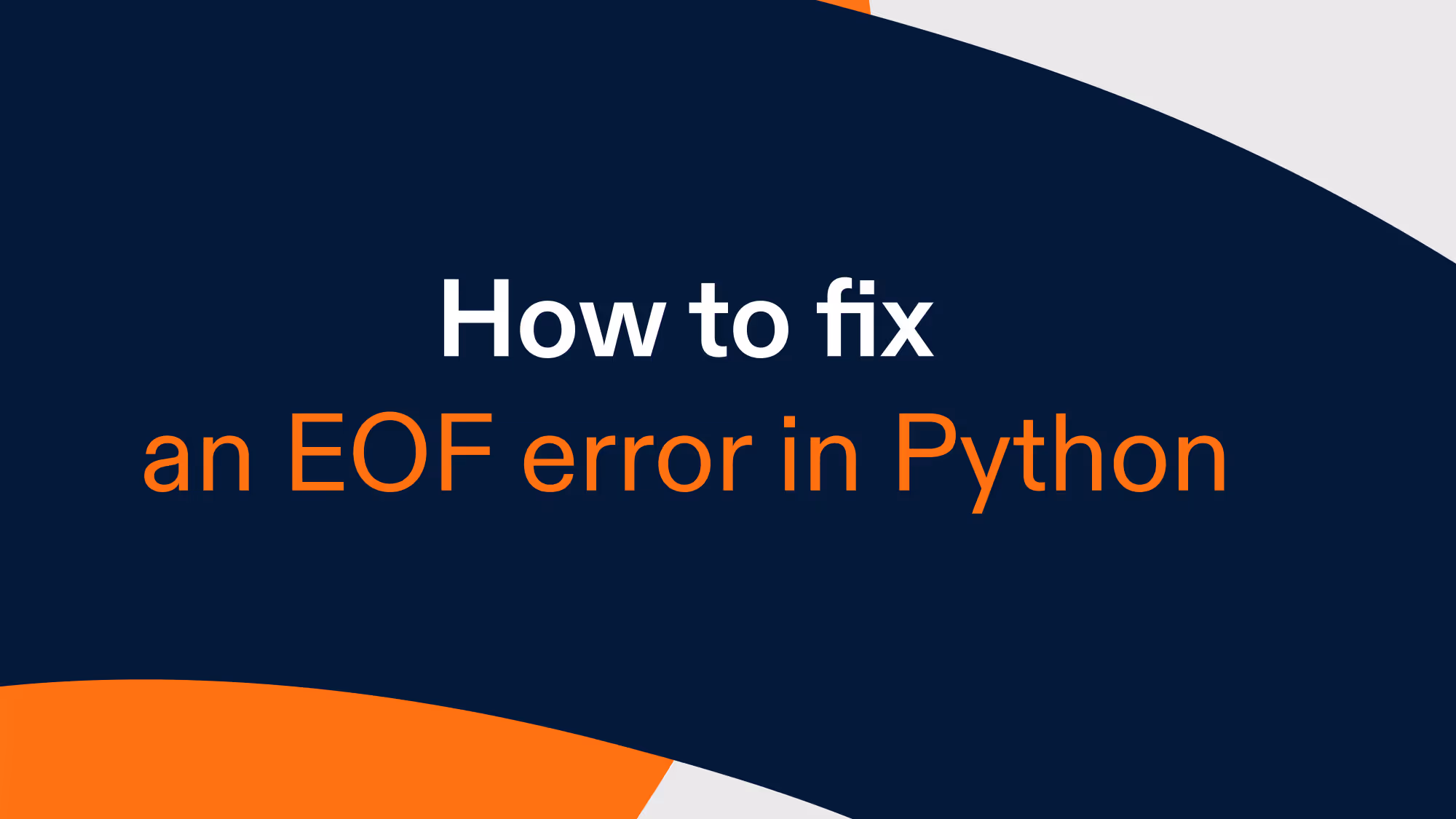 How to fix an EOF error in Python