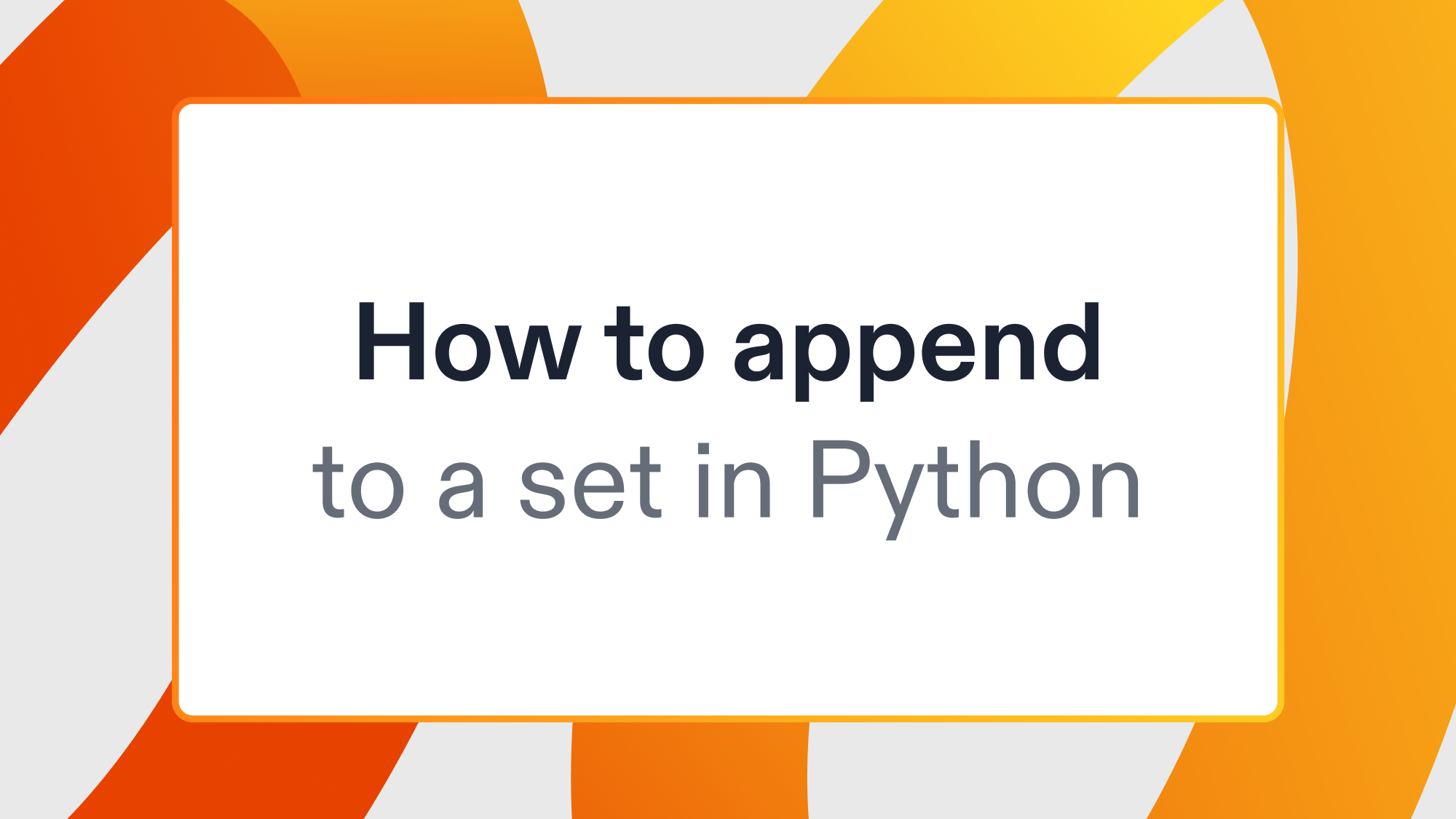 How to append to a set in Python