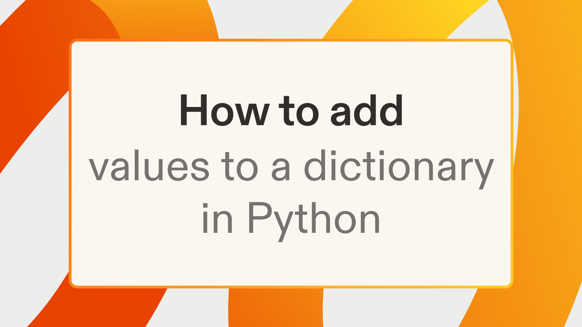 How to add values to a dictionary in Python