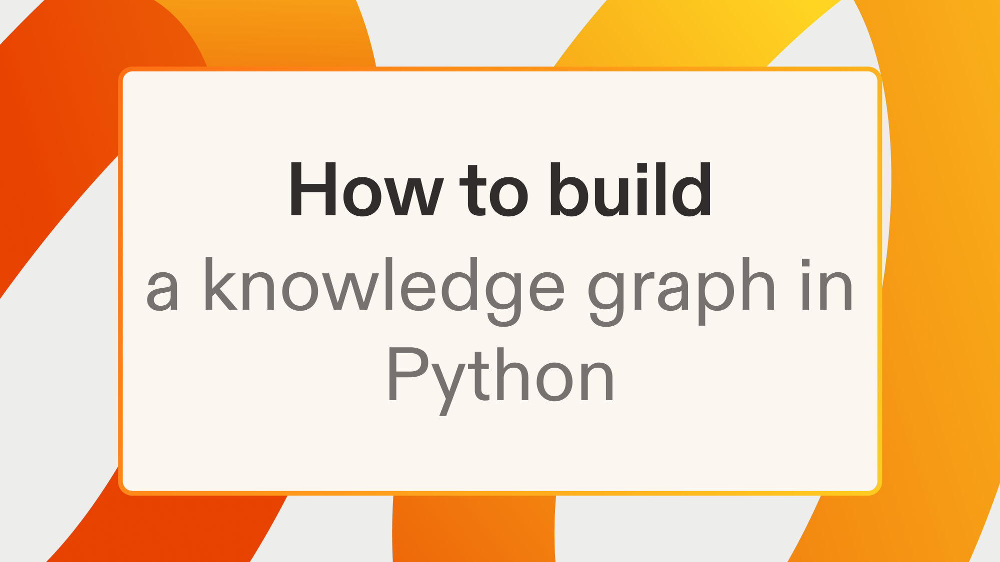 How to build a knowledge graph in Python
