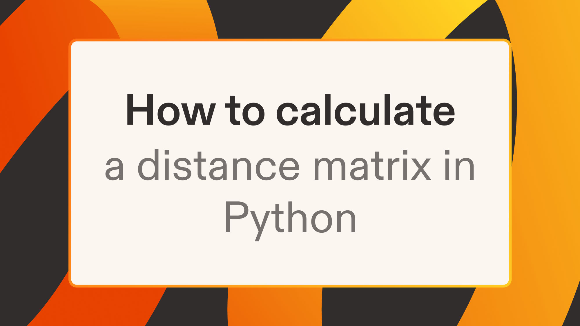 How to calculate a distance matrix in Python