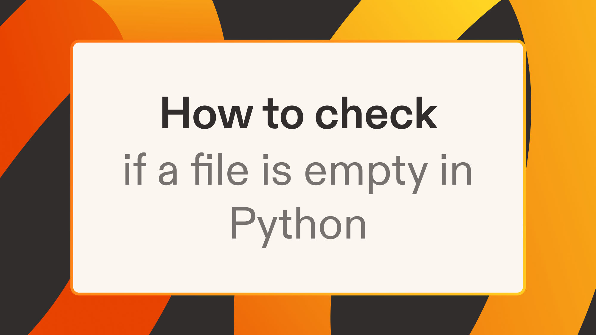 How to check if a file is empty in Python