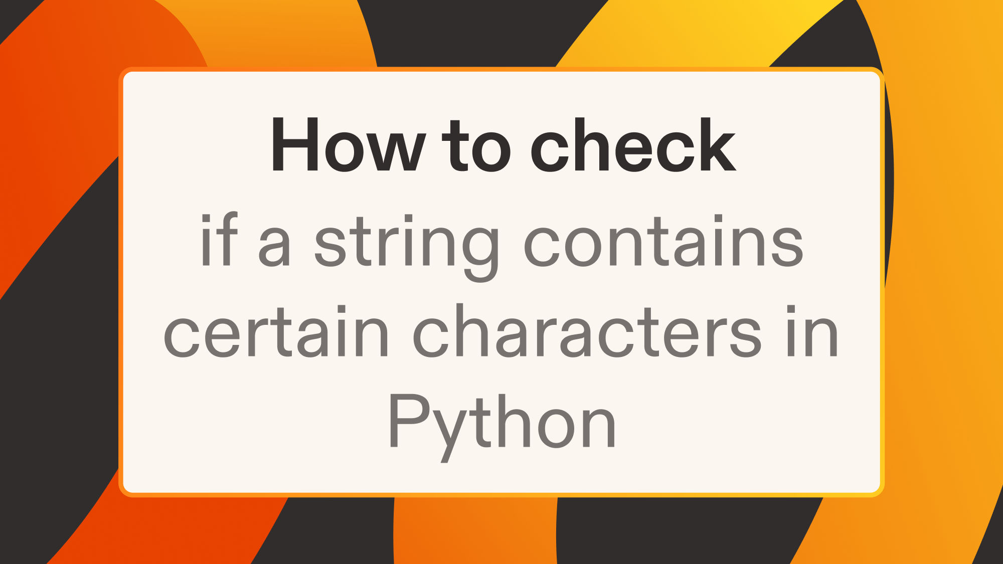 How to check if a string contains certain characters in Python